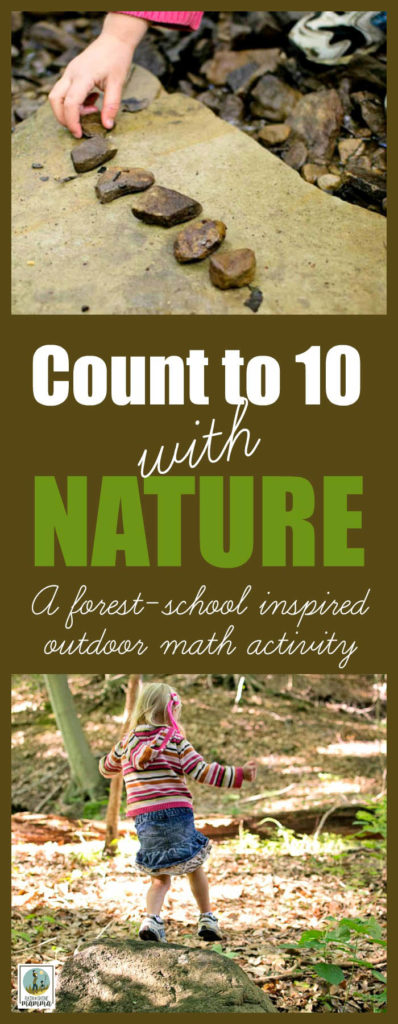 Outdoor Math Activity: Count to 10 with Nature. Introduce numbers in a playful way with this forest-school inspired outdoor learning activity for preschoolers. Rain or Shine Mamma