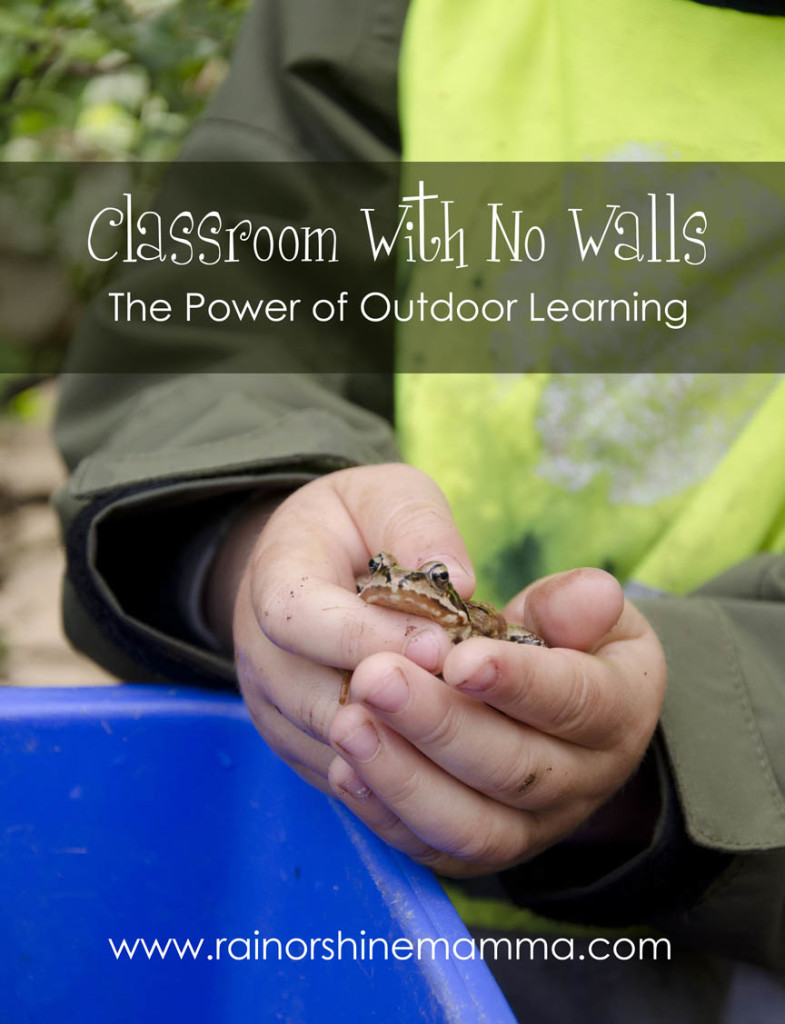 Classroom With No Walls: The Power of Outdoor Learning. Rain or Shine Mamma