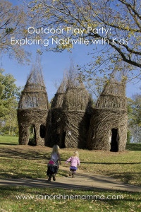 Outdoor Play Party: Exploring Nashville with Kids. Rain or Shine Mamma