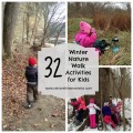 32 Fun Winter Nature Walk Activities for Kids. Rain or Shine Mamma