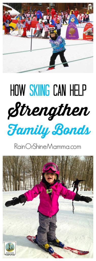 Tears on the Bunny Hill: How Skiing Can Help Strengthen Family Bonds. Rain or Shine Mamma.