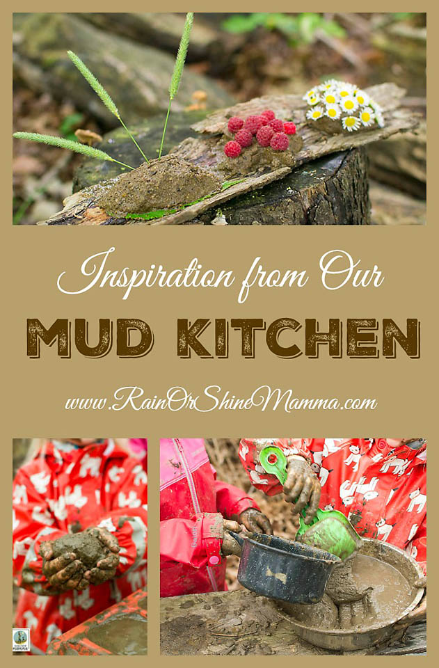 Inspiration from Our Mud Kitchen. A mud kitchen is a fun and simple way to encourage children to connect with nature. Plus, playing with mud is on e of the best sensory activities for children there is! Check out our simple ideas for mud play and be inspired! Rain or Shine Mamma.