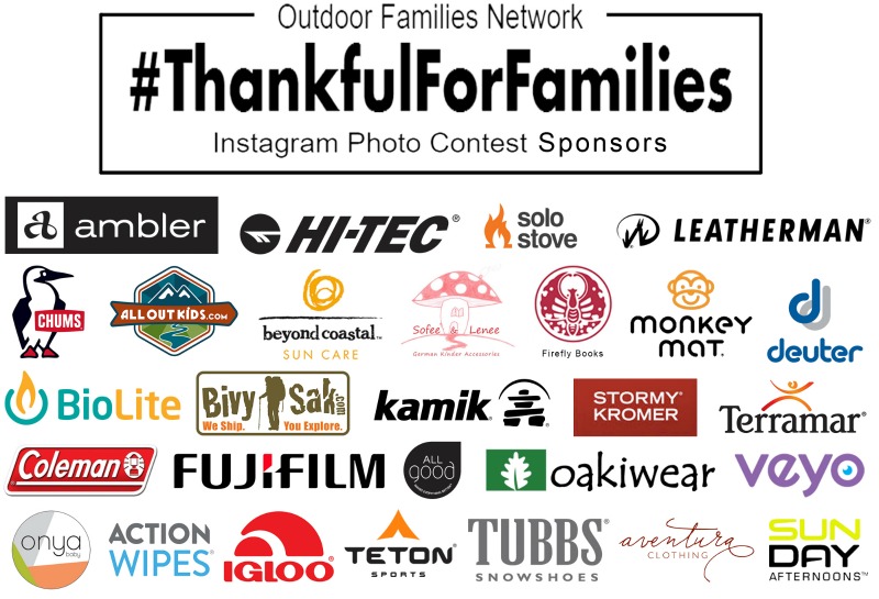 Annual #ThankfulForFamilies Instagram Contest! The Outdoor Families Network has teamed up with over 30 sponsors for a fantastic giveaway of outdoor gear for kids and adults.