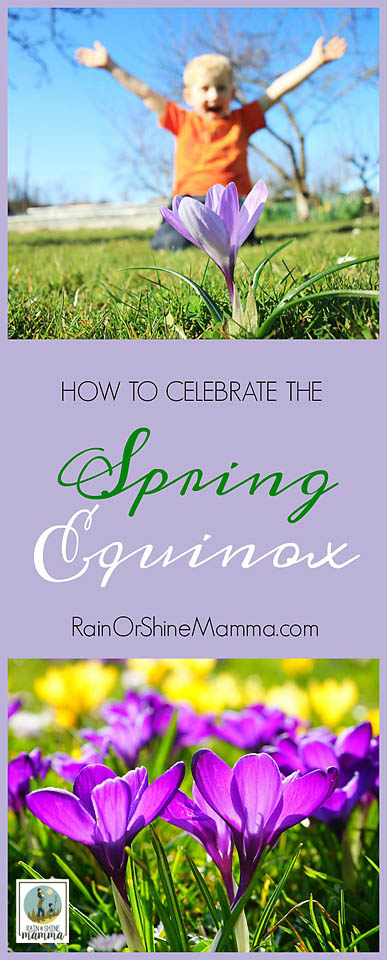 How to Celebrate the Spring Equinox. Looking for outdoor spring activities for the kids? Look no further! Greet the spring with these five fun ideas. Rain or Shine Mamma.