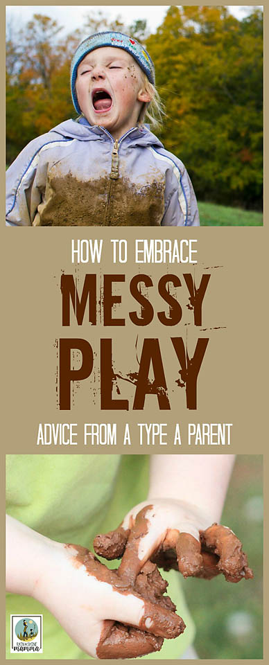 Embracing Messy Play: Advice From a Type A Parent. Messy play, or sensory play, plays an integral part for a healthy child development. These tips will help you embrace messy play and still keep your home from turning into a disaster zone! From Rain or Shine Mamma